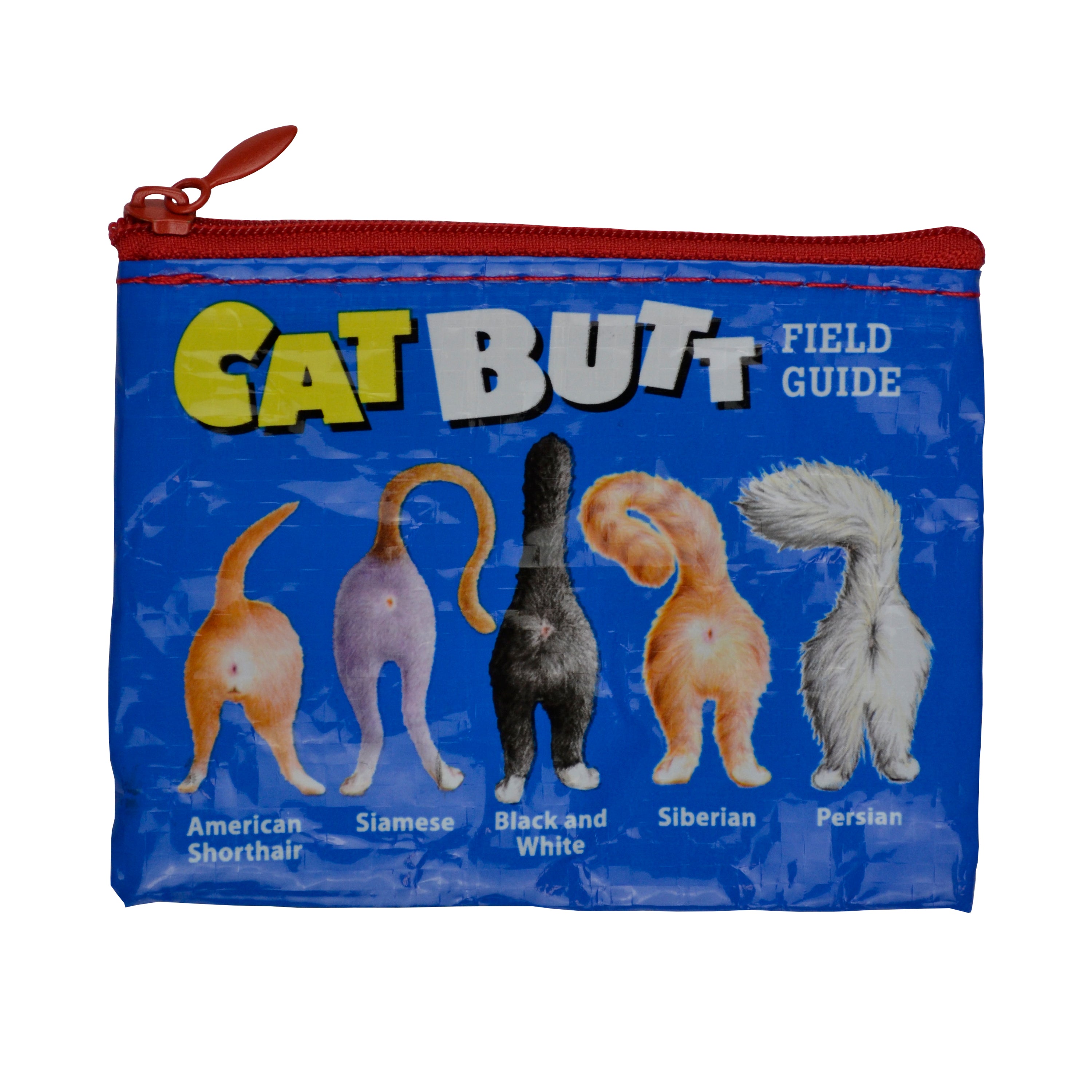 A small blue coin purse with a red zipper featuring 5 different cat butts. The text along the top reads, 